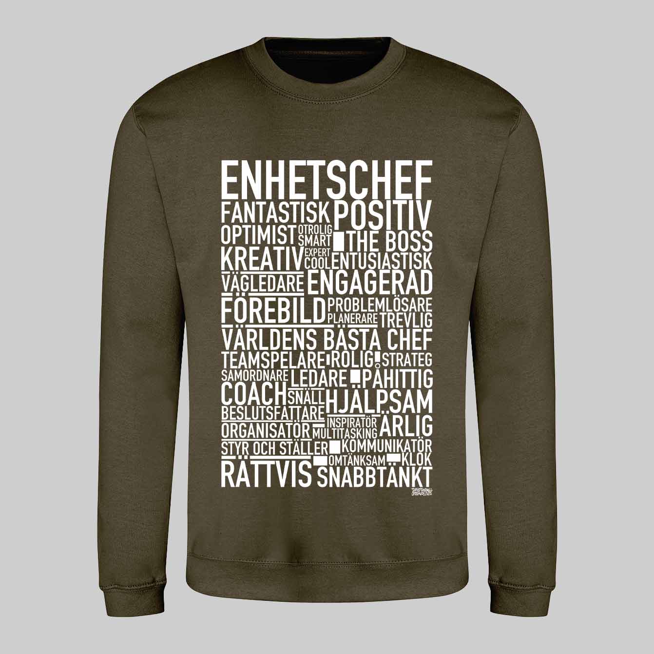Enhetschef Text Sweatshirt