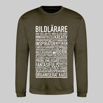 Bildlärare Text Sweatshirt