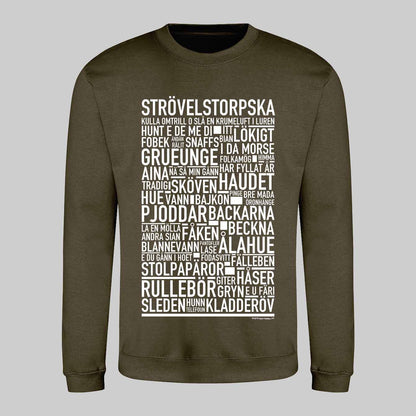 Strövelstorpska Dialekt Text Sweatshirt