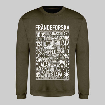 Frändeforska Dialekt Text Sweatshirt