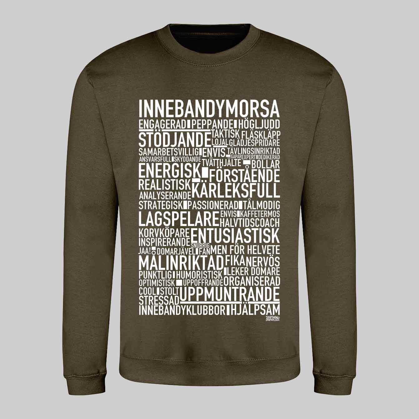 Innebandymorsa Text Sweatshirt