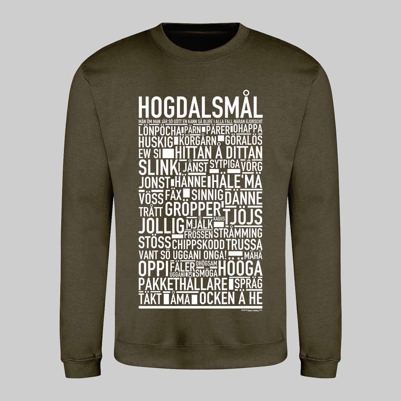 Hogdalsmål Dialekt Text Sweatshirt