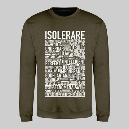 Isolerare Text Sweatshirt