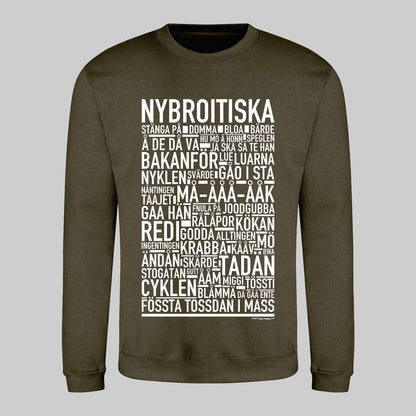 Nybroitiska Dialekt Text Sweatshirt