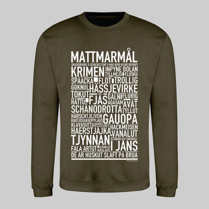 Mattmarmål Dialekt Text Sweatshirt