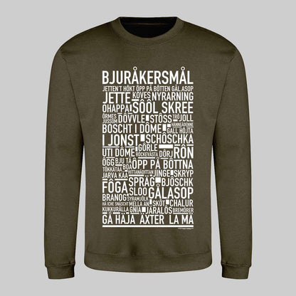 Bjuråkersmål Dialekt Text Sweatshirt