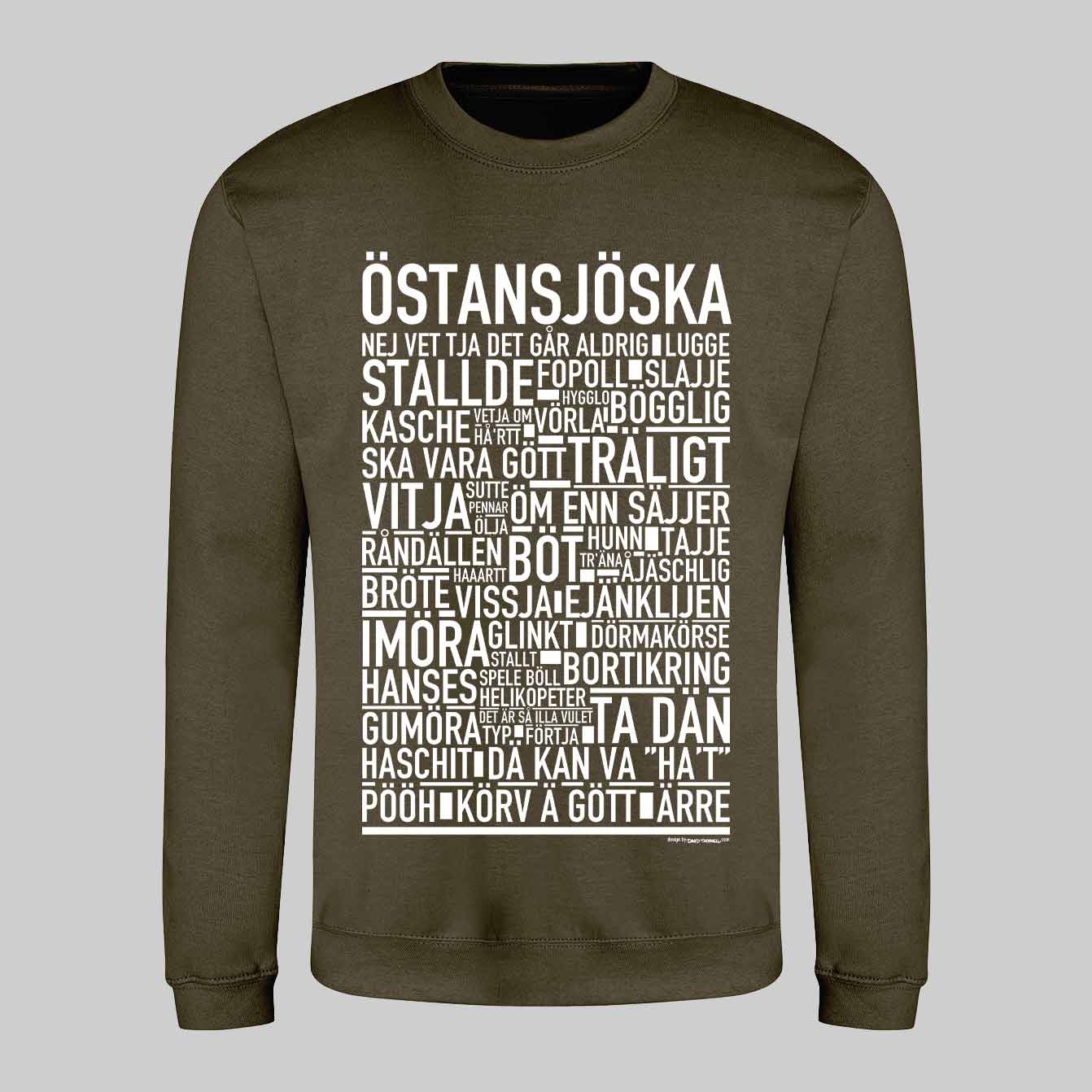 Östansjöska Dialekt Text Sweatshirt