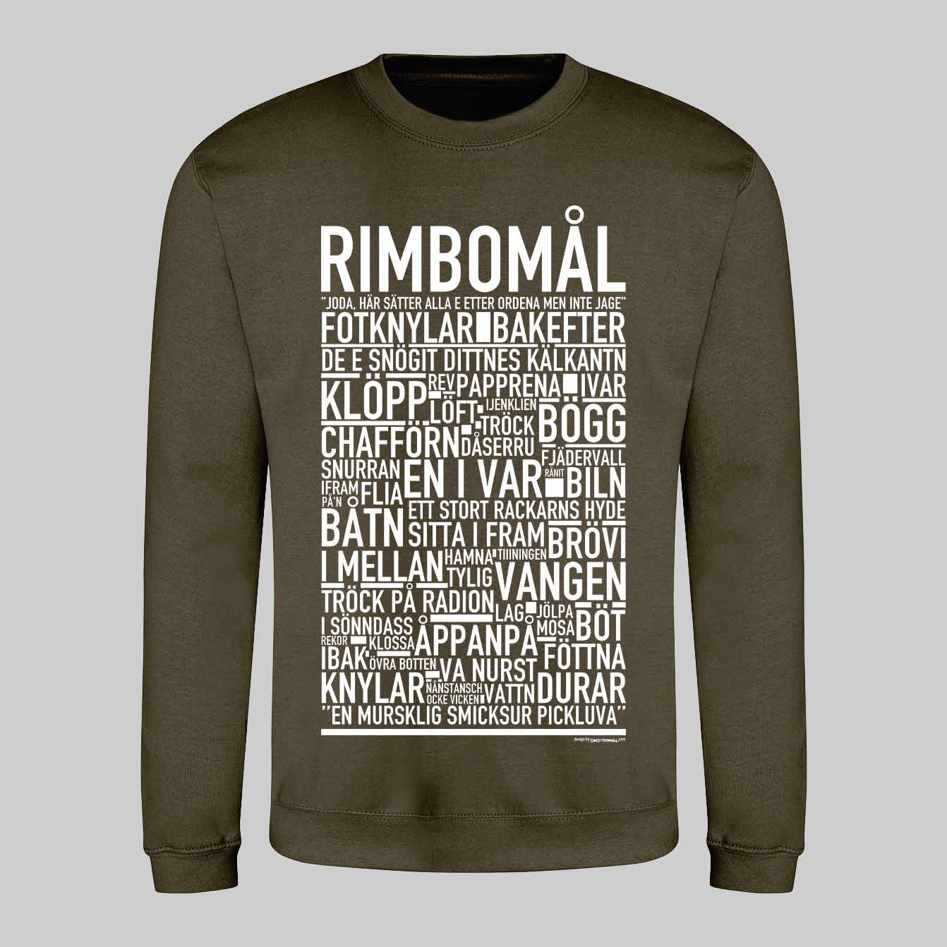 Rimbomål Dialekt Text Sweatshirt
