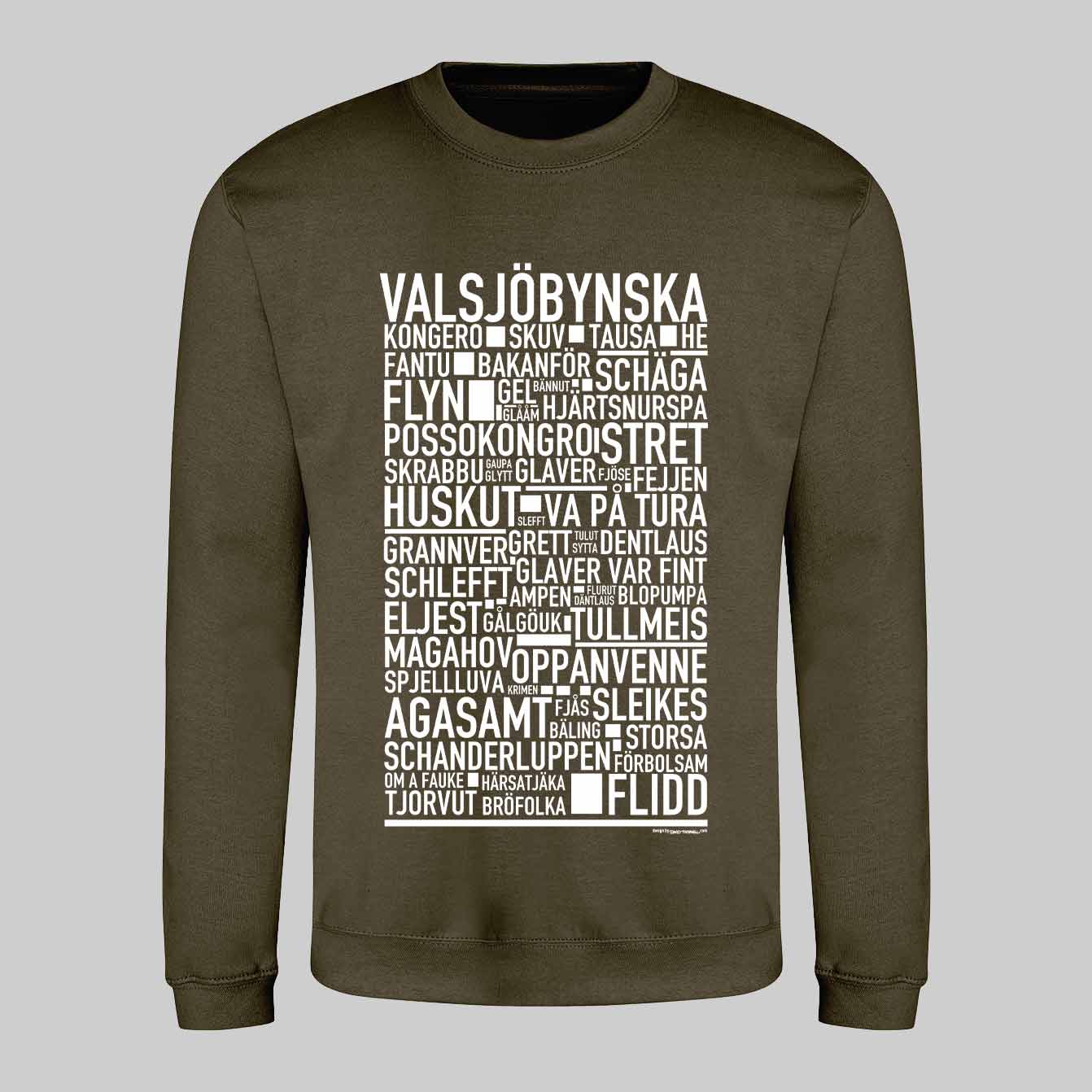 Valsjöbynska Dialekt Text Sweatshirt