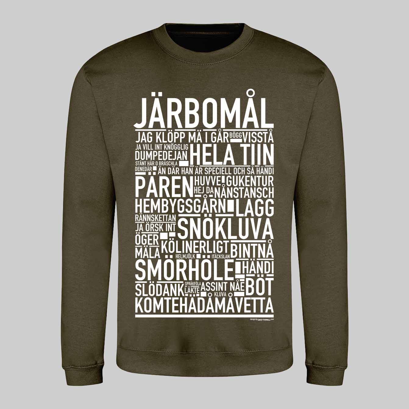 Järbomål Dialekt Text Sweatshirt