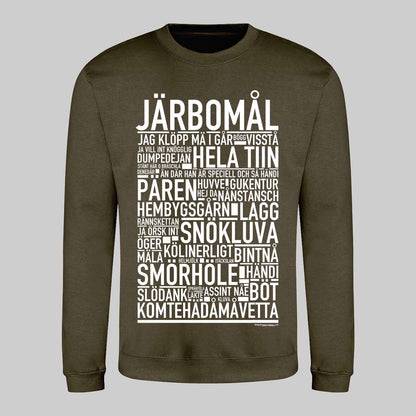 Järbomål Dialekt Text Sweatshirt
