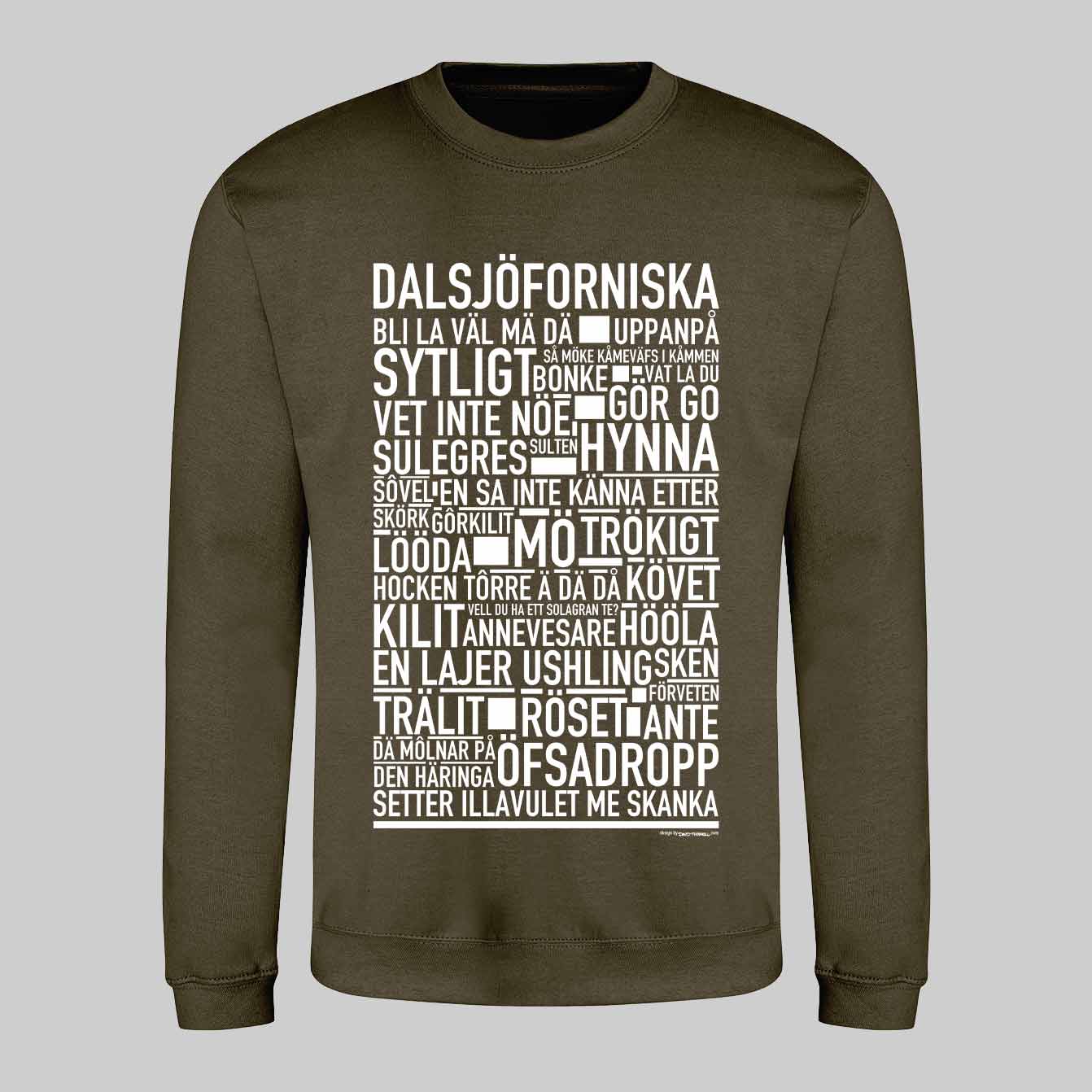 Dalsjöforsnitiska Dialekt Text Sweatshirt