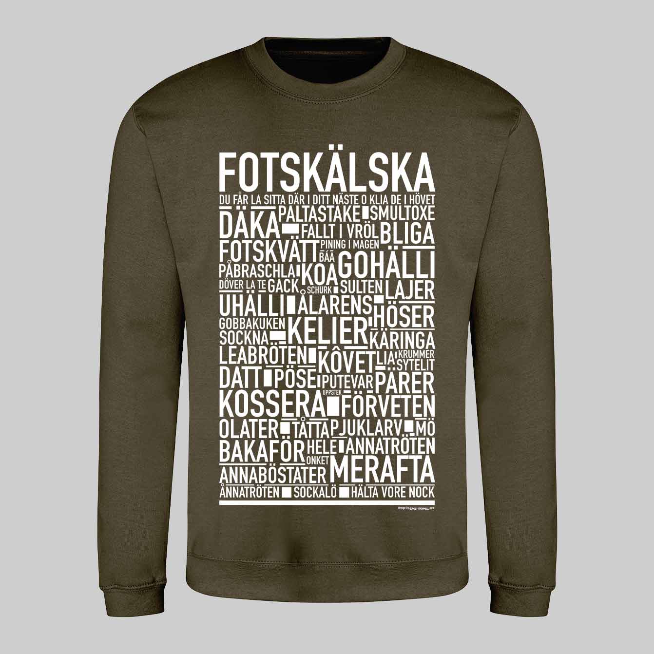 Fotskälska Dialekt Text Sweatshirt