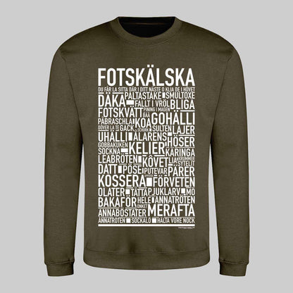 Fotskälska Dialekt Text Sweatshirt