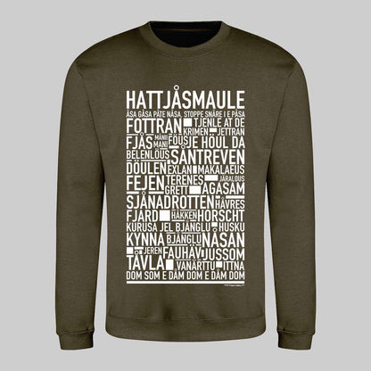 Hattjåsmaule Dialekt Text Sweatshirt