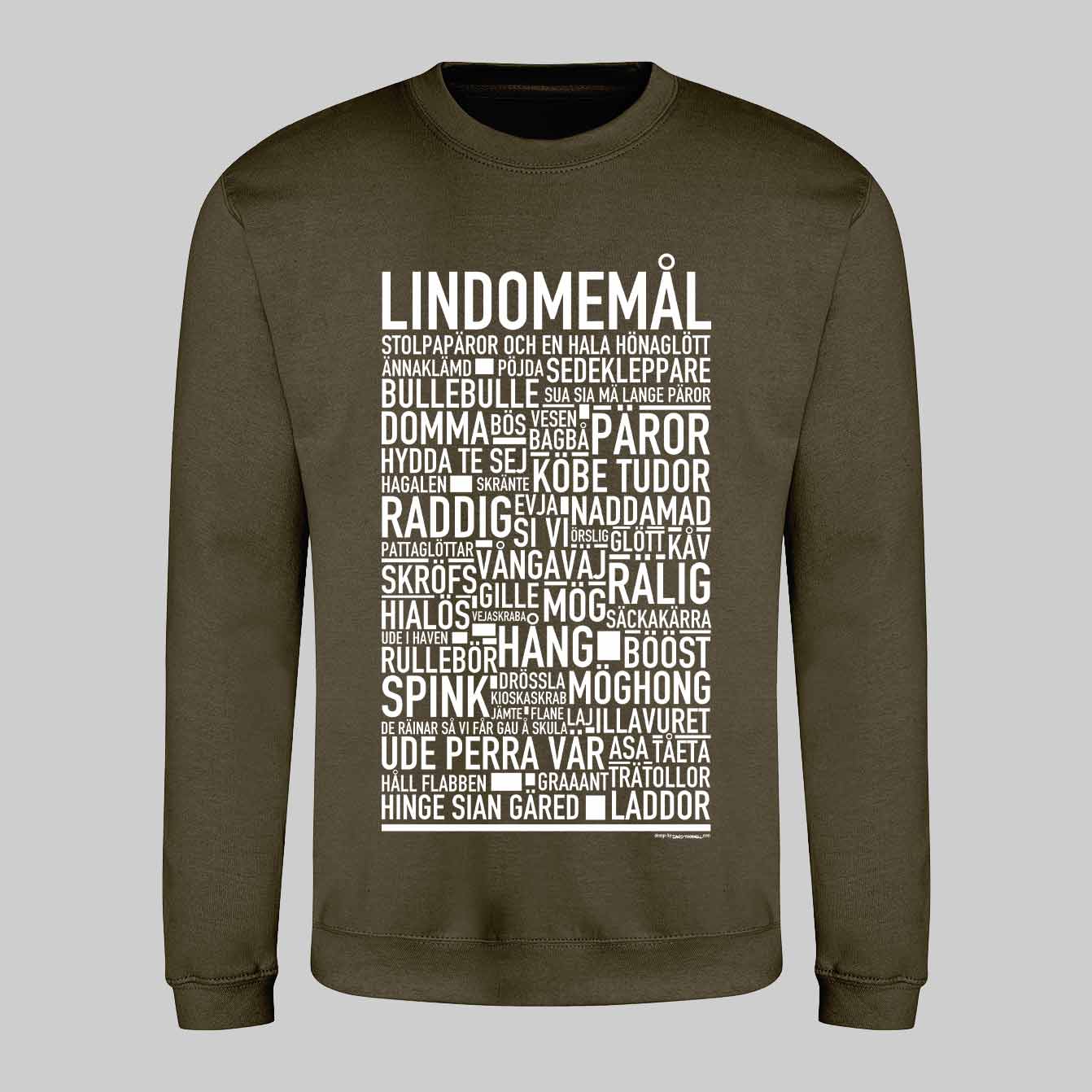 Lindomemål Dialekt Text Sweatshirt