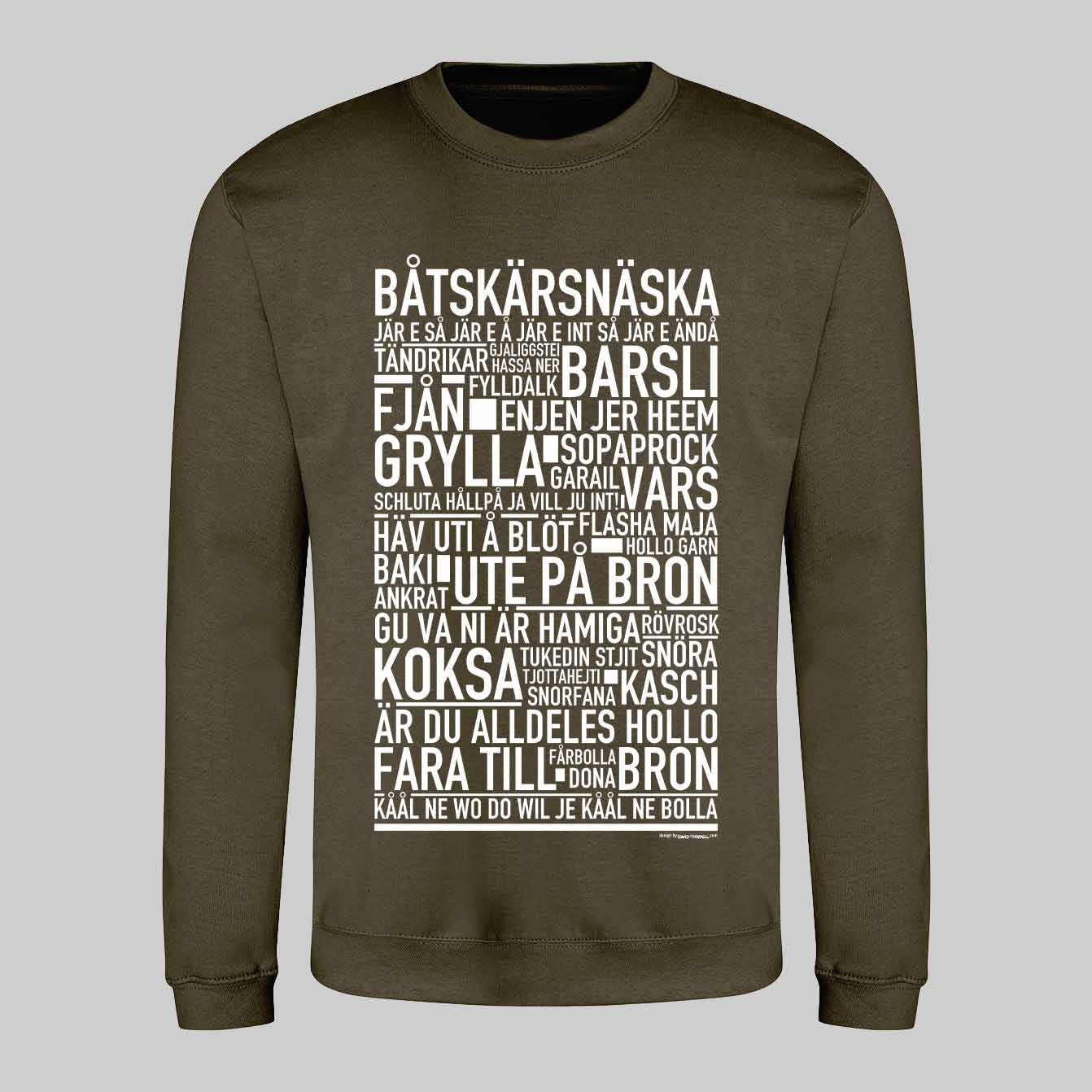 Båtskärsnäska Dialekt Text Sweatshirt