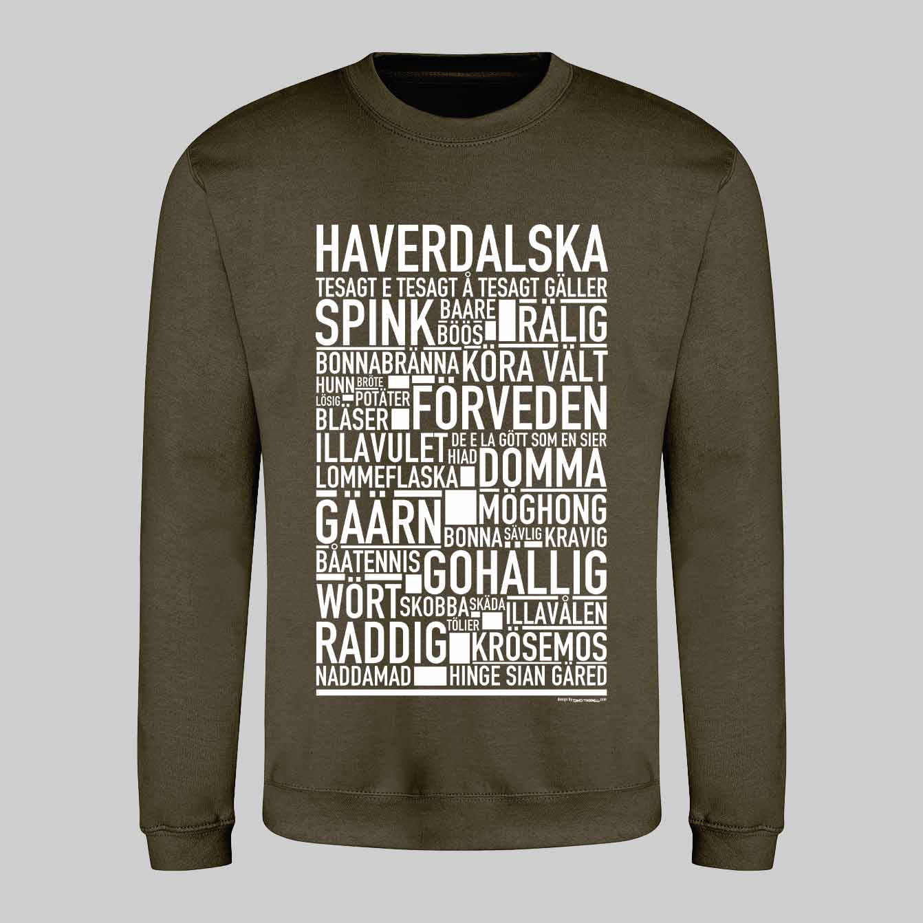 Haverdalska Dialekt Text Sweatshirt