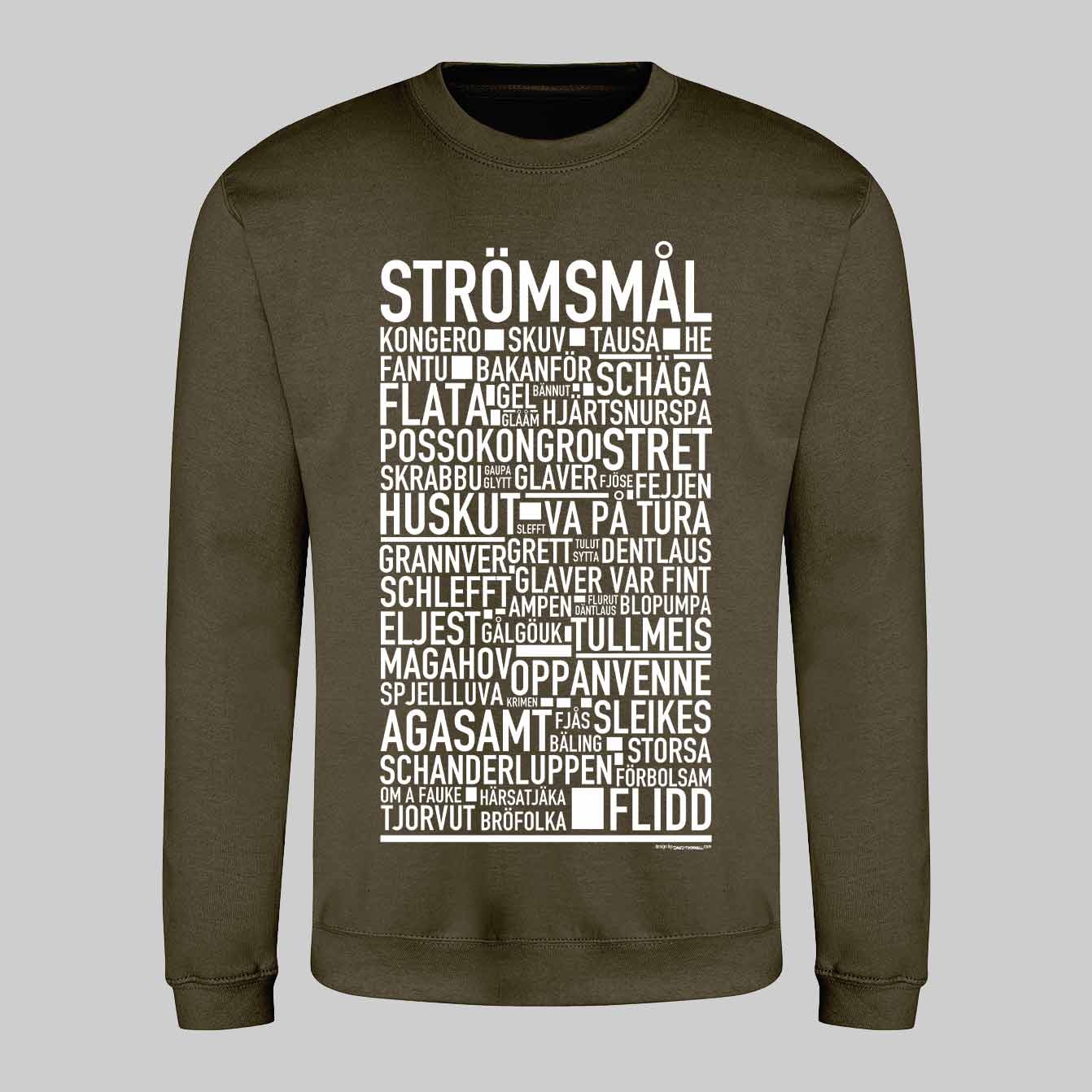 Strömsmål Dialekt Text Sweatshirt