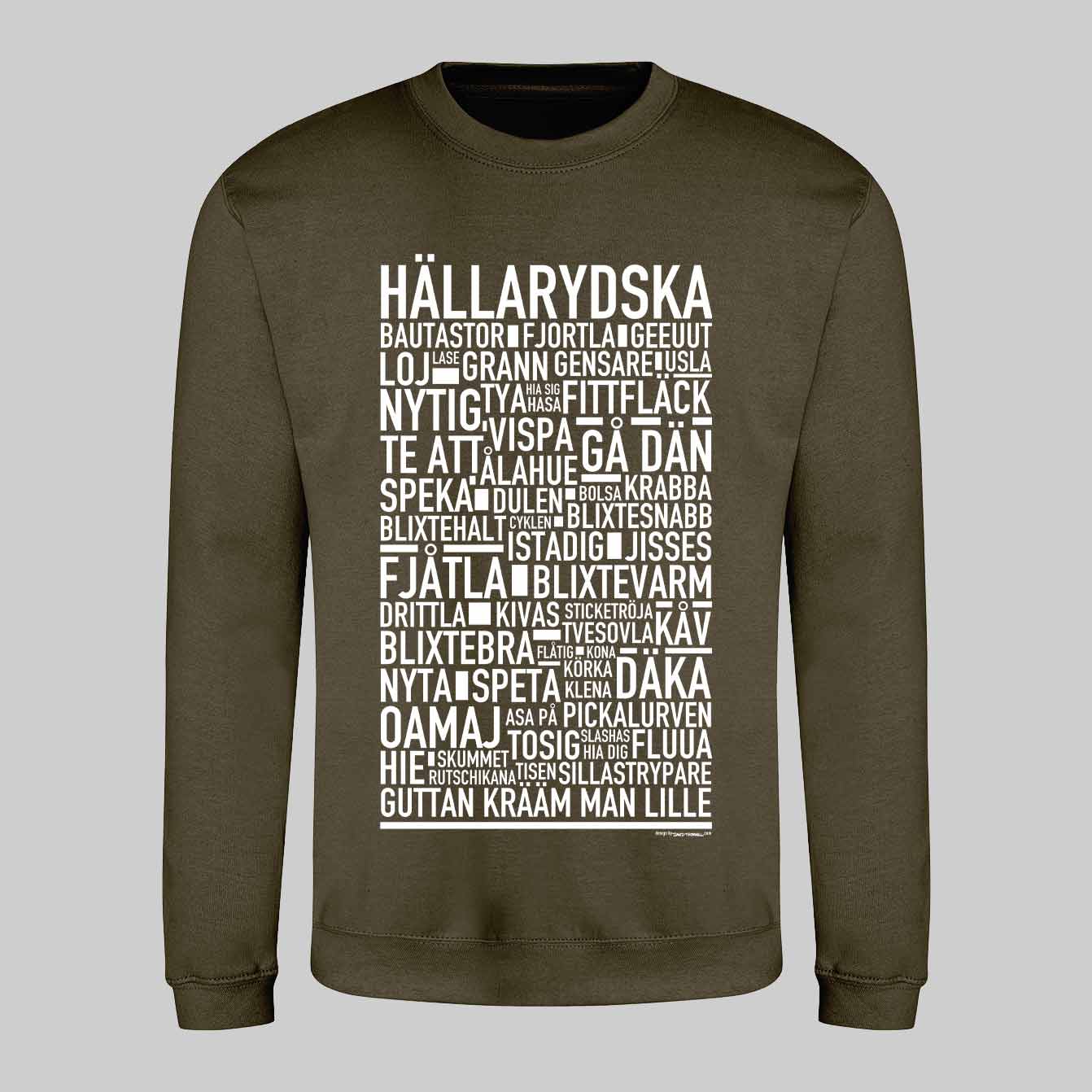 Hällarydska Dialekt Text Sweatshirt