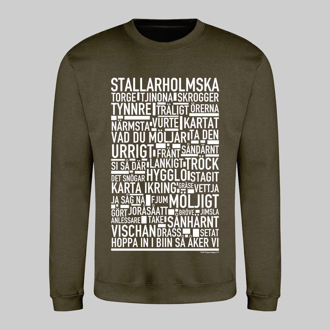 Stallarholmska Dialekt Text Sweatshirt