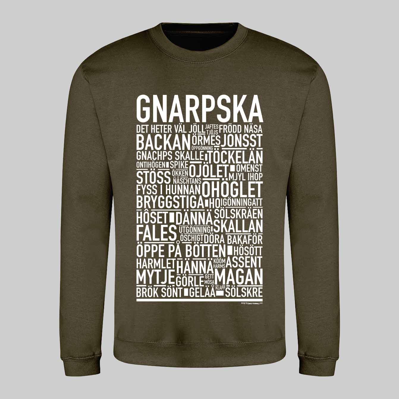 Gnarpska Dialekt Text Sweatshirt