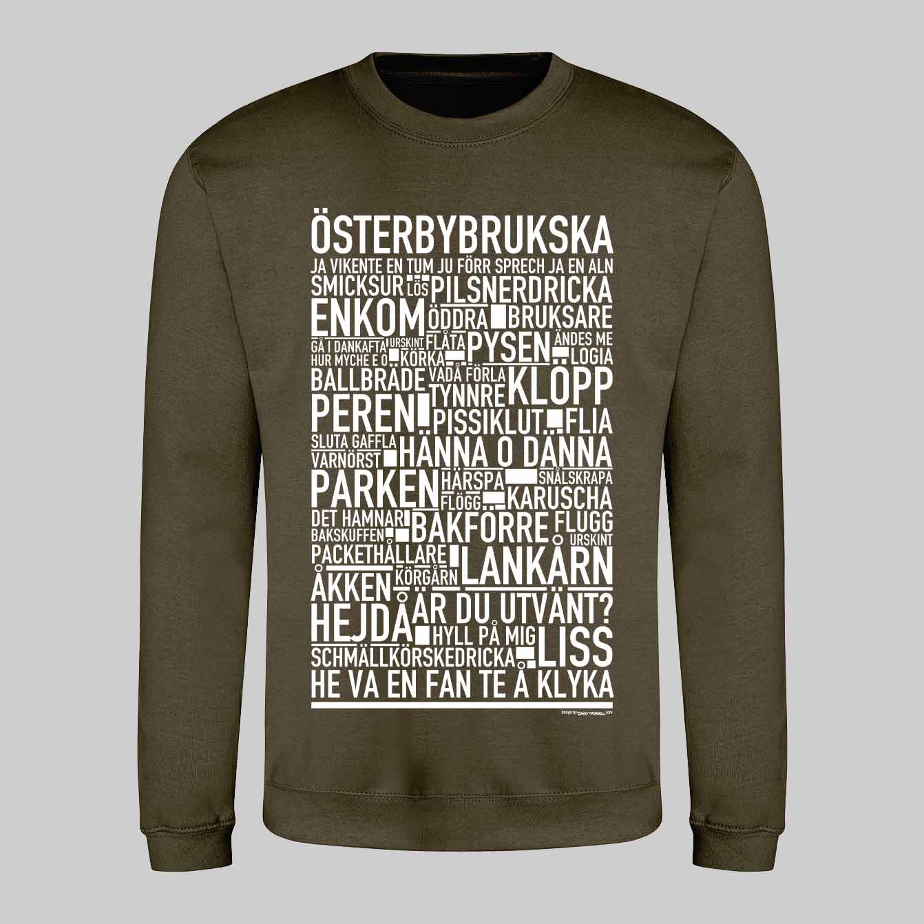 Österbybrukska Dialekt Text Sweatshirt