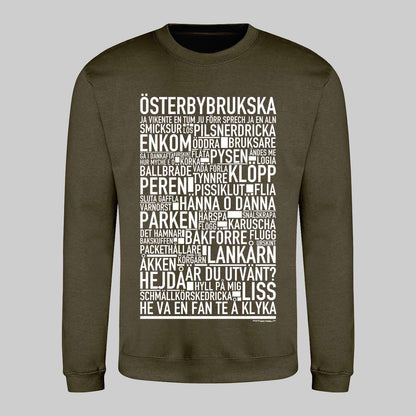 Österbybrukska Dialekt Text Sweatshirt