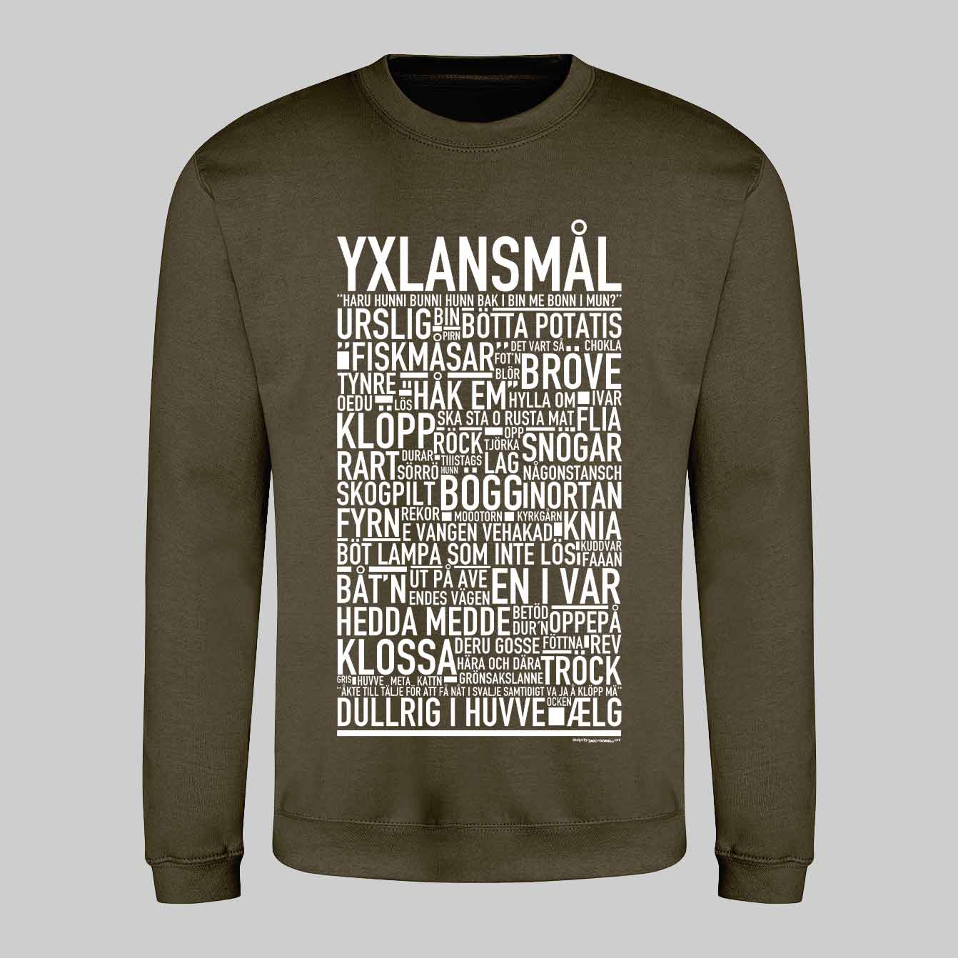 Yxlansmål Dialekt Text Sweatshirt