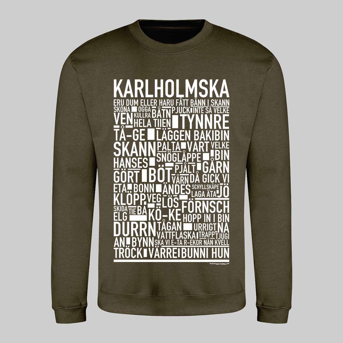 Karlholmska Dialekt Text Sweatshirt