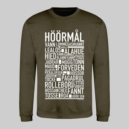 Höörmål Dialekt Text Sweatshirt
