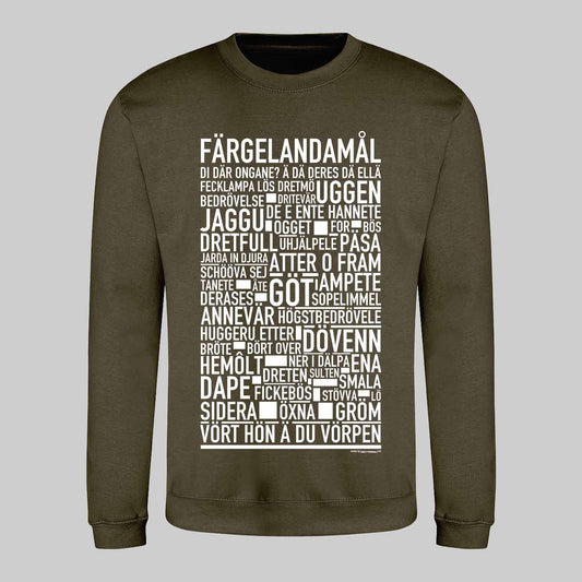 Färgelandamål Dialekt Text Sweatshirt