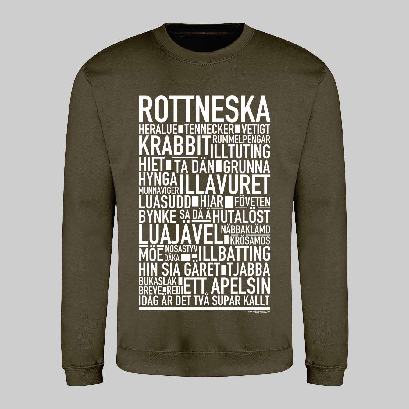 Rottneska Dialekt Text Sweatshirt