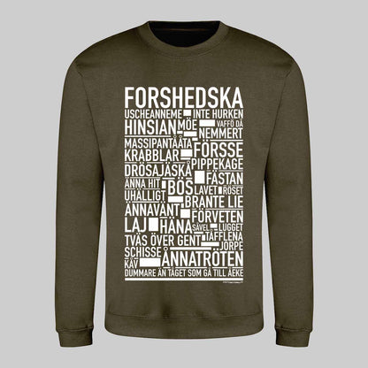Forshedska Dialekt Text Sweatshirt