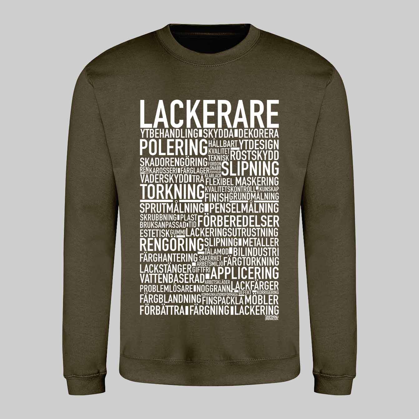 Lackerare Text Sweatshirt