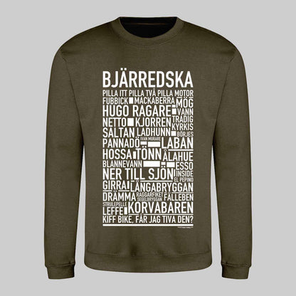 Bjärredska Dialekt Text Sweatshirt