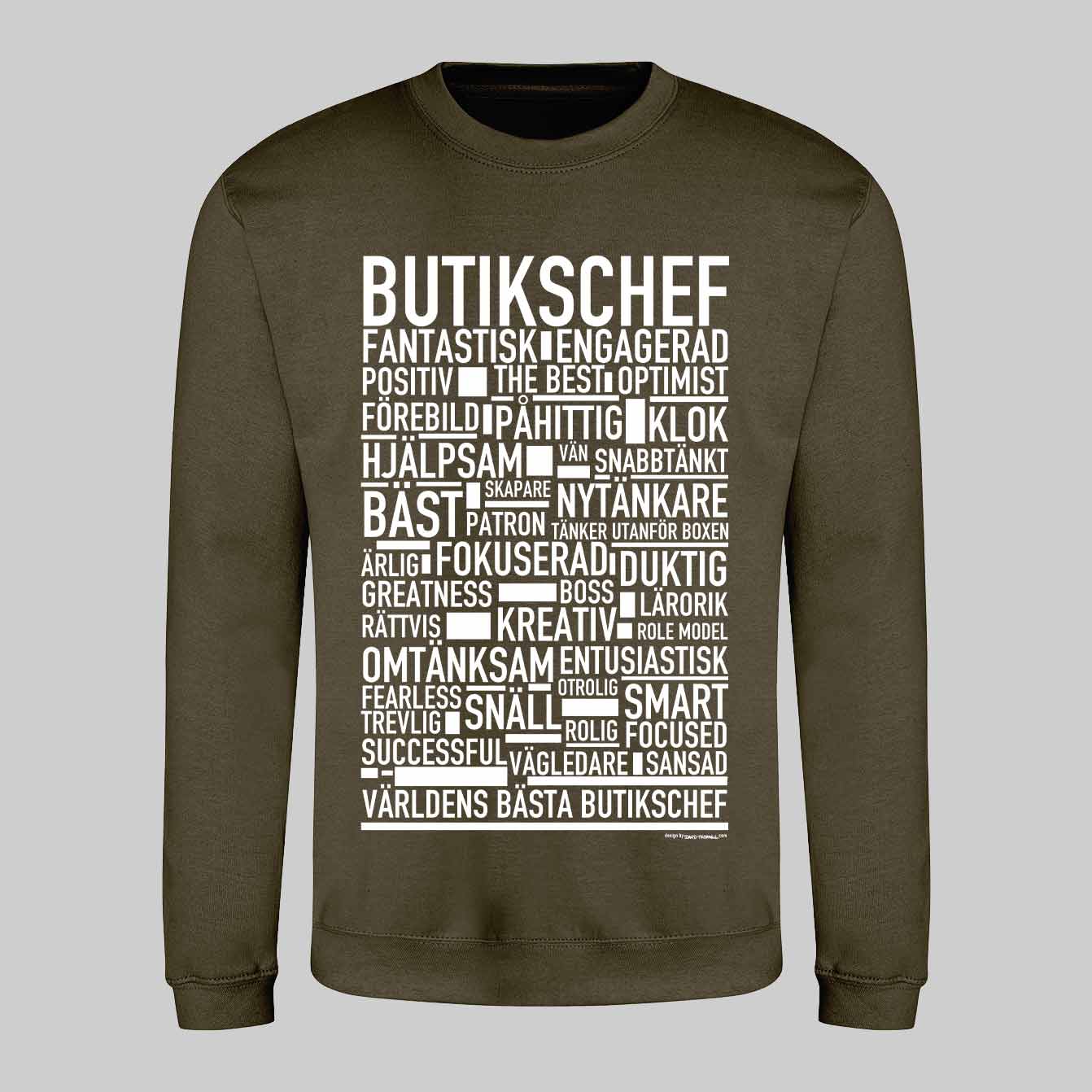 Butikschef Text Sweatshirt