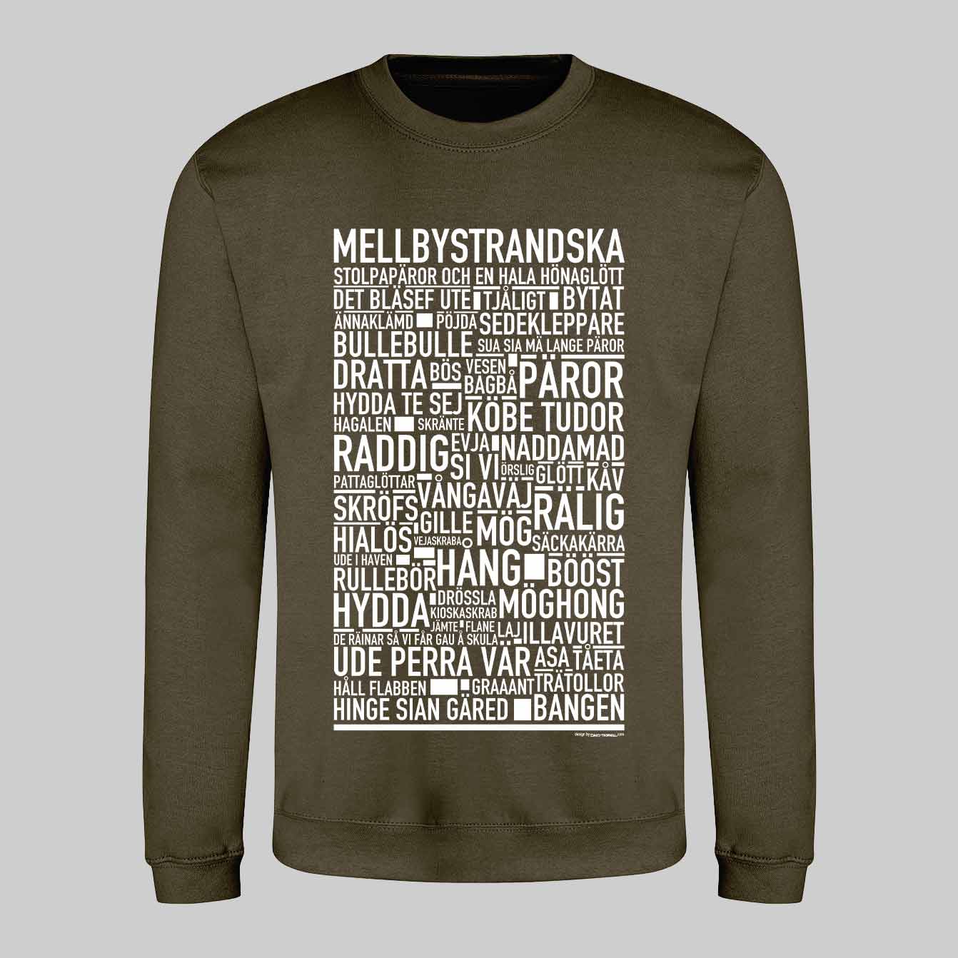 Mellbystrandska Dialekt Text Sweatshirt