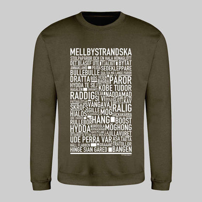 Mellbystrandska Dialekt Text Sweatshirt