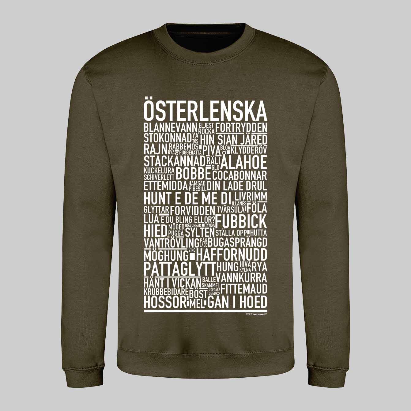 Österlenska Dialekt Text Sweatshirt