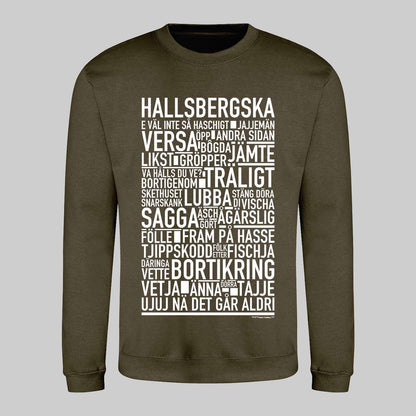 Hallsbergska Dialekt Text Sweatshirt