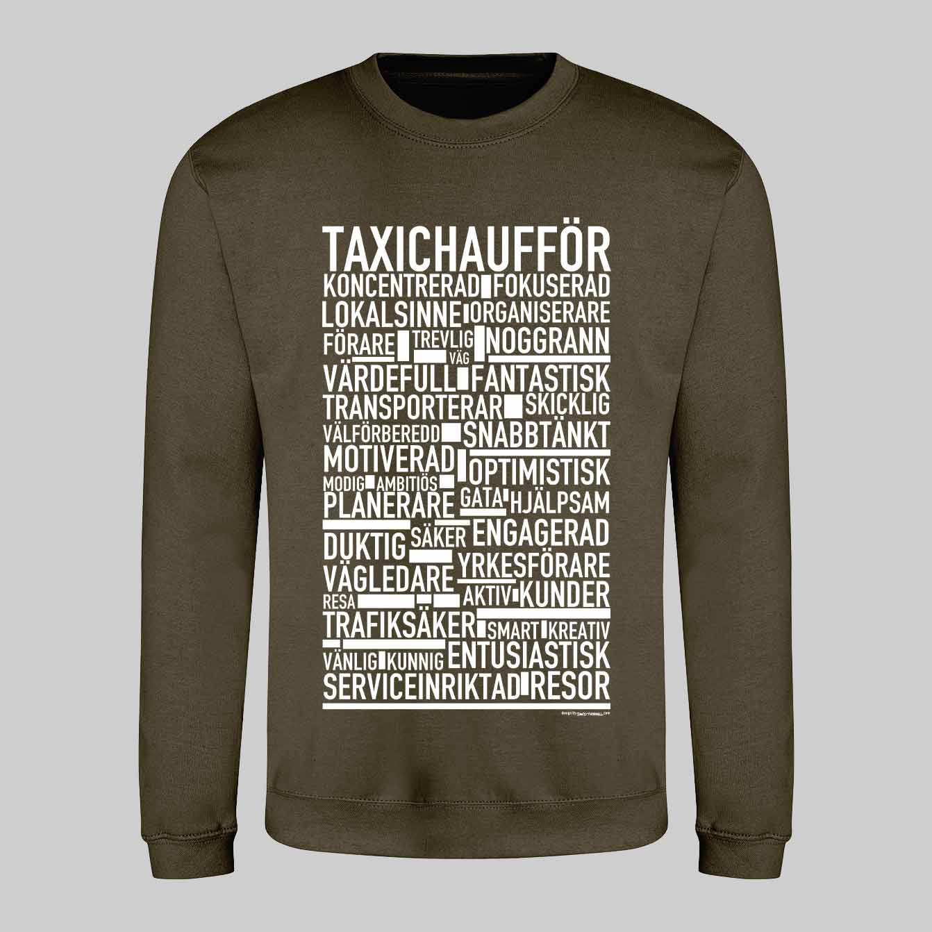 Taxichaufför Text Sweatshirt