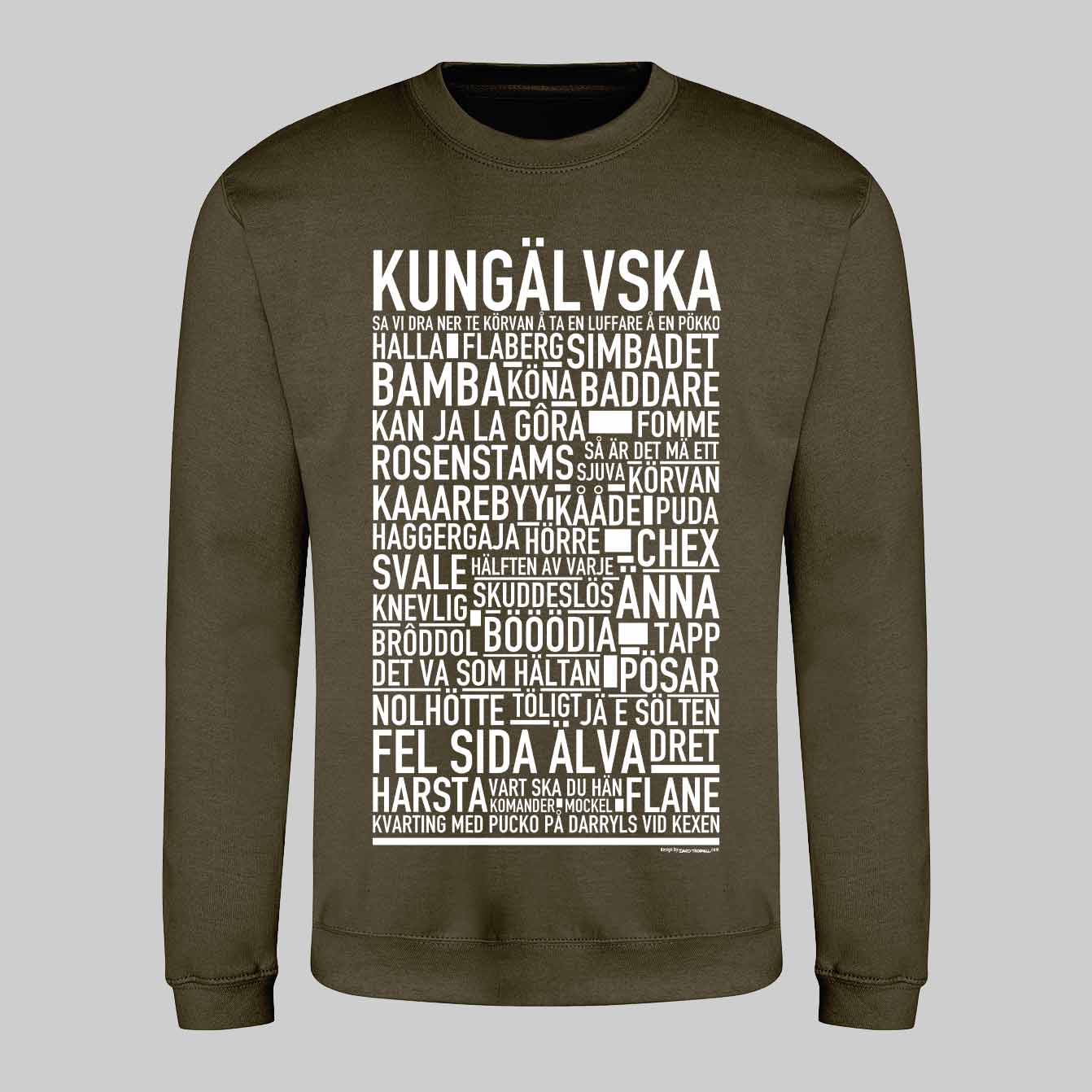 Kungälvska Dialekt Text Sweatshirt