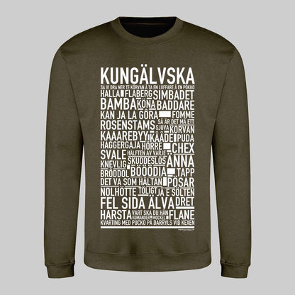 Kungälvska Dialekt Text Sweatshirt