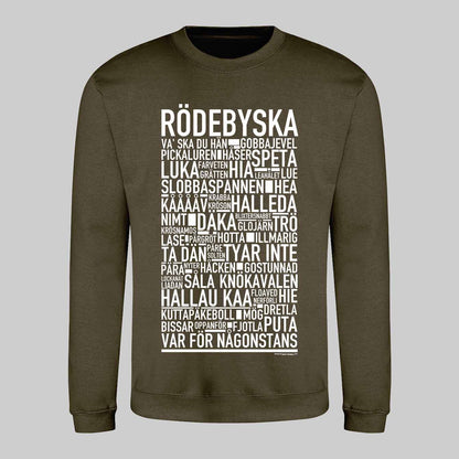 Rödebymål Dialekt Text Sweatshirt