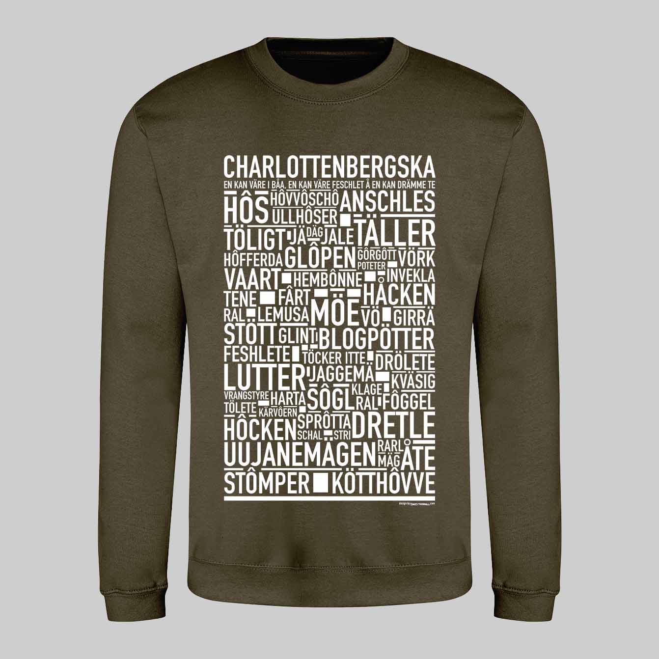 Charlottenbergska Dialekt Text Sweatshirt