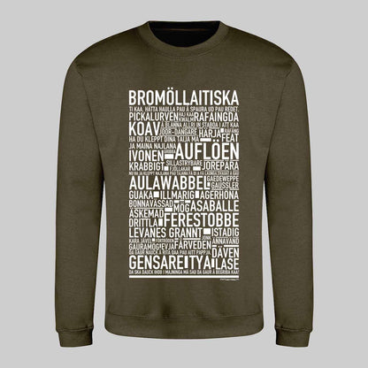 Bromöllaitiska Dialekt Text Sweatshirt