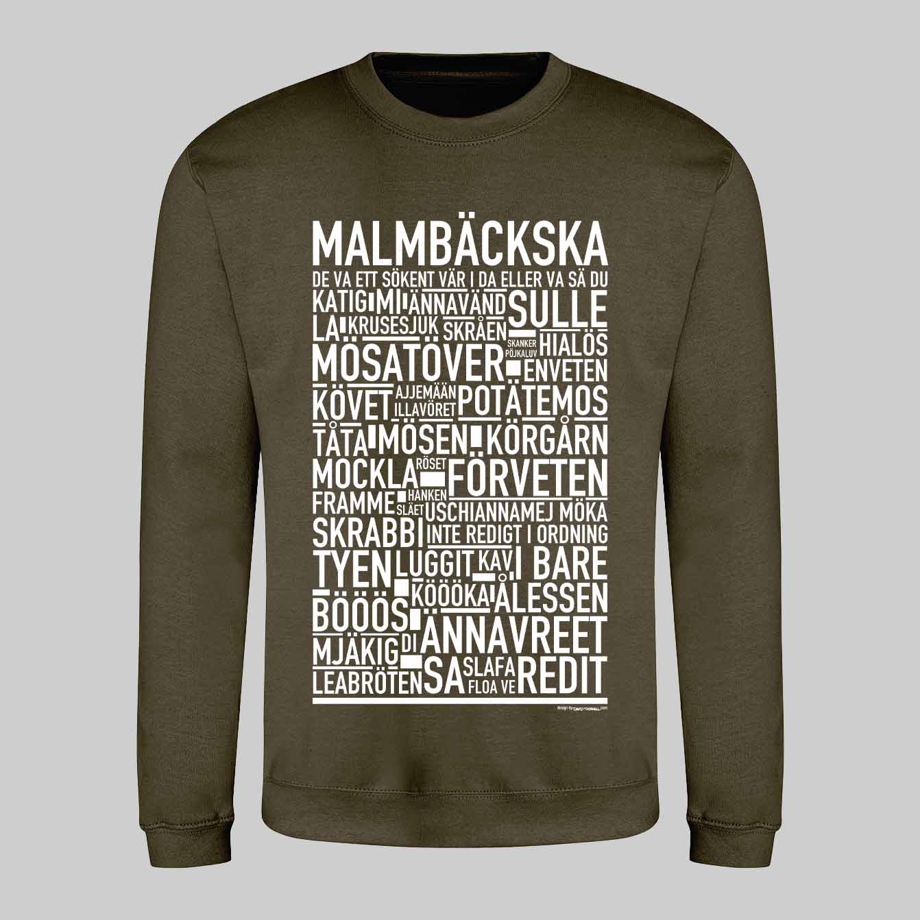 Malmbäckska Dialekt Text Sweatshirt