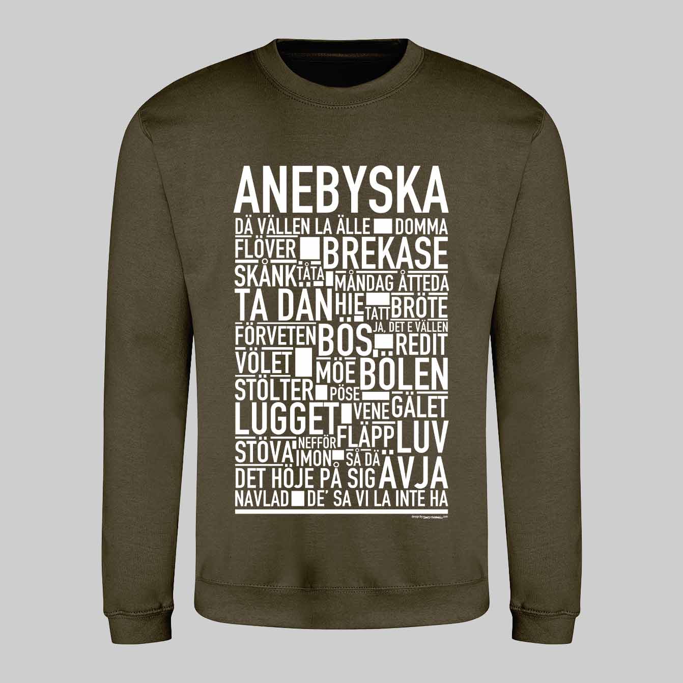 Anebyska Dialekt Text Sweatshirt
