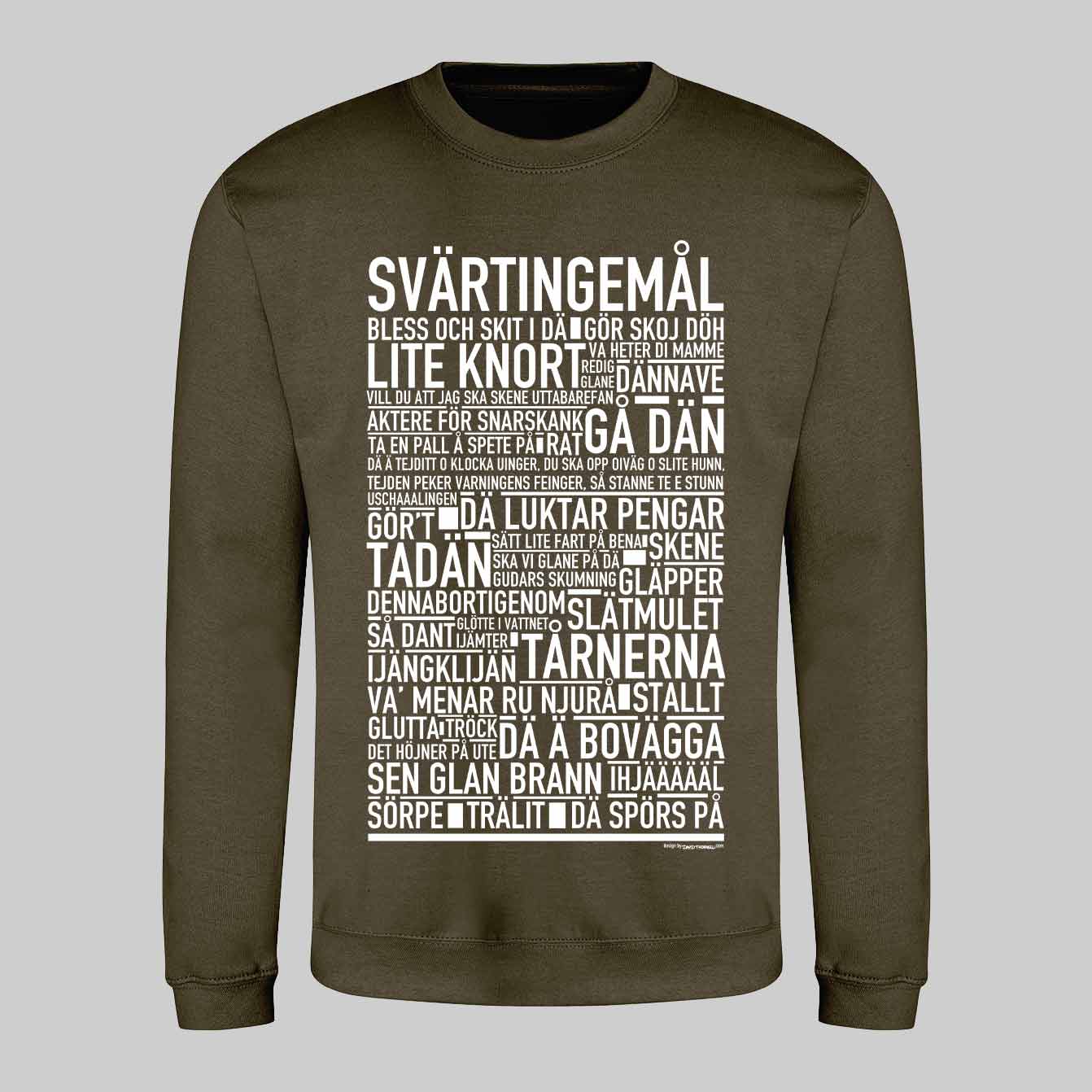 Svärtingemål Dialekt Text Sweatshirt